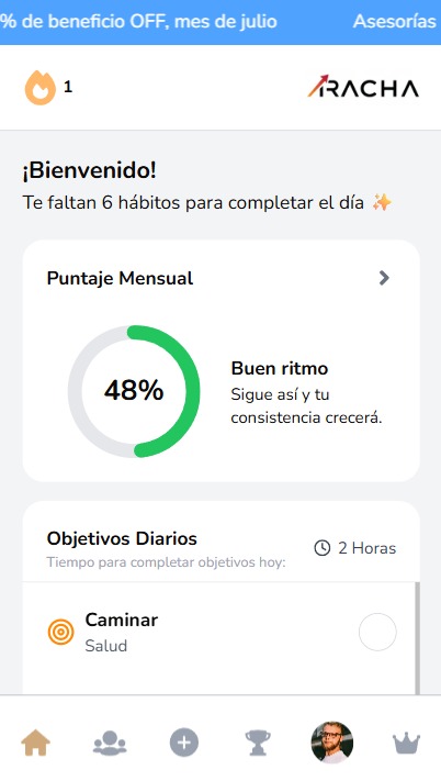 Pantalla de inicio de Racha mostrando el puntaje mensual y objetivos diarios